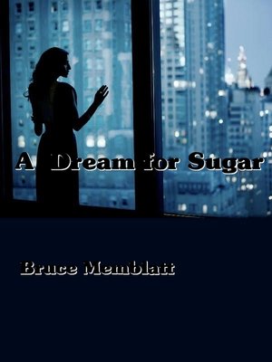 cover image of A Dream for Sugar